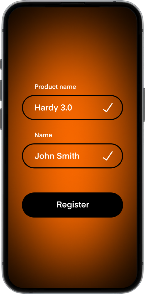 Phone screen displaying a registration form with product name 'Hardy 3.0' and name 'John Smith'.